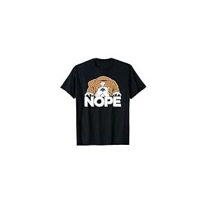 Bulldog anglais Vieux bouledogue anglais Nope Lazy Dog T-Shirt