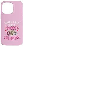 Sorry Girls Mommy is My Valentine C&oelig;urs l&eacute;opard et Plaid Coque pour iPhone 14 Pro Max