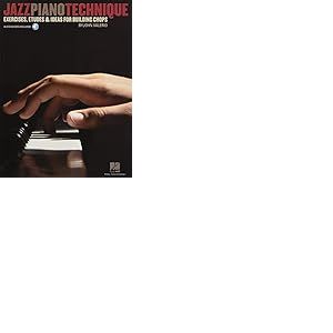 Jazz Piano Technique Exercises Etudes & Ideas For Building Chops Pf Bk