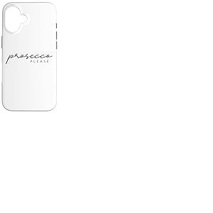 Prosecco Please X Champagne Vin Mousseux Vino Prosecco Mood Coque pour iPhone 16