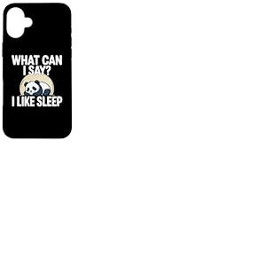 Cute Kawaii Panda, What Can I Say? I Like Sleep Coque pour iPhone 16 Plus