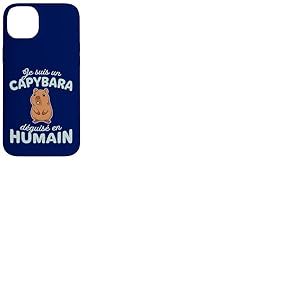 Humour D&eacute;guisement Je suis Un Capybara d&eacute;guis&eacute; en Humain Coque pour iPhone 14 Plus