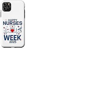 Chère infirmière - Happy National Nurses Week 2025 Coque pour iPhone 11 Pro Max