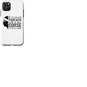 Je Ne suis Pas Parfaite mais Corse Cadeau T&ecirc;te De Maure Coque pour iPhone 11 Pro Max