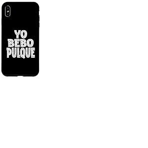 Yo Bebo Pulque Ancienne Boisson azt&egrave;que Mexicaine Coque pour iPhone XS Max