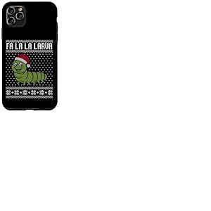 Pull moche Fa la la Larva, drôle d'insecte Noël Coque pour iPhone 11 Pro Max