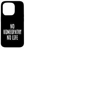 Homéopathie Amoureux Hommes Femmes Enfants Coque pour iPhone 15 Pro