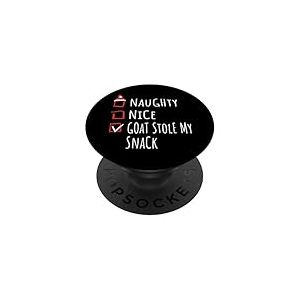 Nice Naughty Goat Stole My Snack Christmas List Shirt Ferme PopSockets PopGrip Adh&eacute;sif