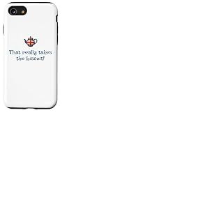 That Really Takes The Biscuit! Mots Britanniques dr&ocirc;les Mignons Coque pour iPhone SE (2020) / 7/8