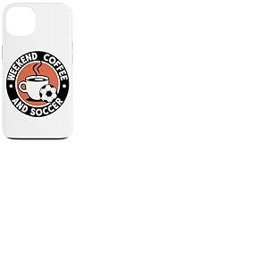 Caf&eacute; du Week-End Et Sports De Football Aiment Les Amateurs Coque pour iPhone 13