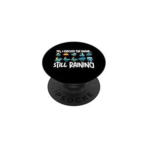 Oui, J'Ai vérifié Le Radar. Il pleut Toujours PopSockets PopGrip Adhésif