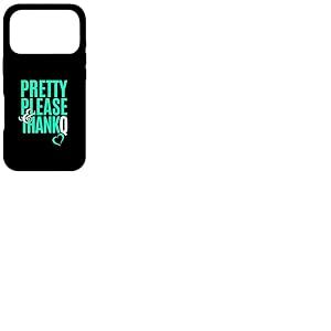 Bleu Sarcelle Clair Aqua Color Pretty Please & ThankQ Teal Aqua Coque pour iPhone 17 Pro