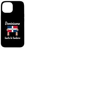 Drapeau de la R&eacute;publique Dominicaine Hasta La Tambora Coque pour iPhone 15