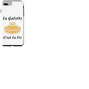 La Galette C'est la Vie &eacute;piphanie Humour Galette des Rois Coque pour iPhone 7 Plus/8 Plus