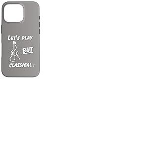 Guitare Classique -Humour Guitare s&egrave;che Coque pour iPhone 16 Pro