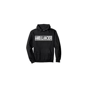 Habit Ambulancier - Inscription face et dos - Ambulancier Sweat à Capuche