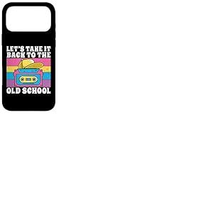 Let's Take It Back to The Old School 90s Hip Hop Coque pour iPhone 17 Pro Max