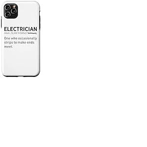 Technicien &eacute;lectronique D&eacute;finition Dictionnaire &eacute;lectricien Coque pour iPhone 11 Pro Max