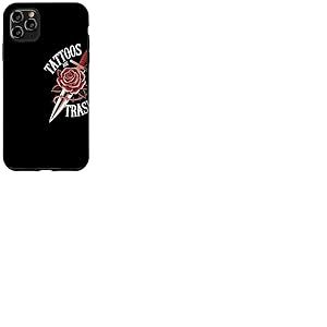 Tattoos Are Trashy Rose Dague Anti Tatouage Opinion Coque pour iPhone 11 Pro Max