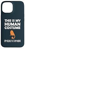 C'est mon costume humain, je suis vraiment un tamarin Coque pour iPhone 15