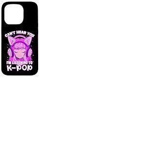 Cute Girl Graphic Tee Can't Hear You I'm Listening to Kpop Coque pour iPhone 15 Pro