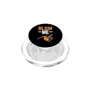 Blow Me Instrument Cornemuse Musicien Cornemuse PopSockets PopGrip pour MagSafe