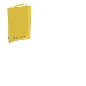 Conqu&eacute;rant Cahier A4 Grands Carreaux Sey&egrave;s 192 Pages Agraf&eacute;es Couverture Polypro Jaune