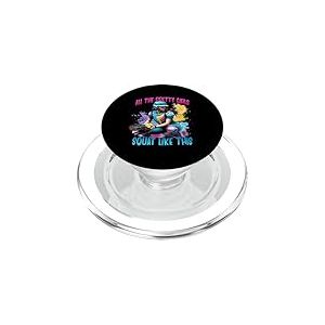 Funny All The Pretty Girls Squat Like-This Attrape-Balle Molle PopSockets PopGrip pour MagSafe