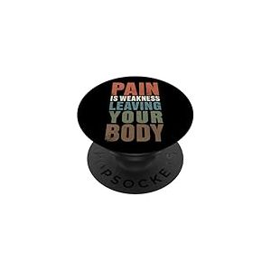 La Douleur est la faiblesse Laissant Votre Corps Motivation entra&icirc;nement Gym PopSockets PopGrip Adh&eacute;sif