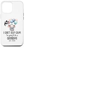 I Can't Keep Calm I'm Going to Be a Grandpa est 2026 Grandpa Coque pour iPhone 12 Pro Max