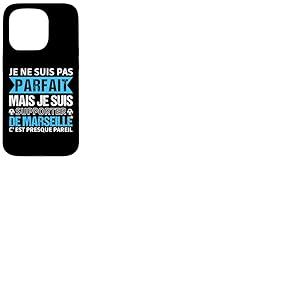 Supporter De Marseille Cadeau Humour Fan De Football Coque pour iPhone 15 Pro