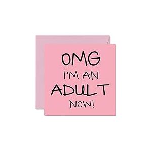 Carte d'anniversaire humoristique pour 18e anniversaire pour fille – OMG I'm an Adult Now – Carte d'anniversaire pour adolescente 8e anniversaire pour sœur frère fille fils cousine 145mm