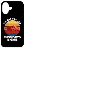 Vintage Je suis la Raison pour laquelle Le Chorizo est devenu Un Amateur de Cuisine Coque pour iPhone 17