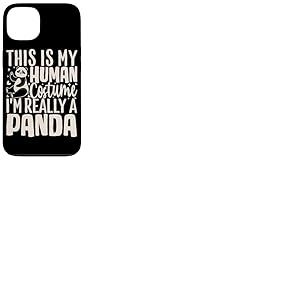 C'est Mon Costume Humain, Je suis Vraiment Un Panda Coque pour iPhone 13