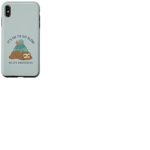 It's OK to Go Slow - ME/CFS Awareness - Paresseux, Tortue, Escargot Coque pour iPhone XS Max