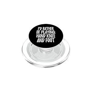 Jeu de Cartes Canasta avec Inscription &laquo; I'd Rather be Playing Hand Knee and Foot &raquo; PopSockets PopGrip pour MagSafe