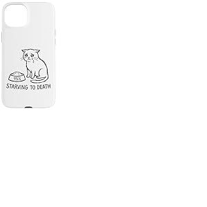 Humour Chat &laquo; Starving to Death &raquo; Chat Qui Pleure Coque pour iPhone 15 Plus