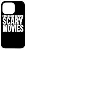 Je préfère Regarder des Films d'horreur - Funny Scary Movie Lover Coque pour iPhone 16 Pro