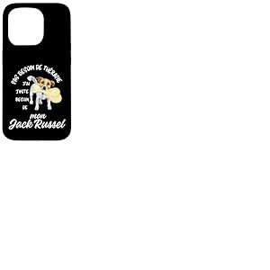 Jack Russel Cadeau Humour Chien Jack Russel Femme Homme Coque pour iPhone 15 Pro