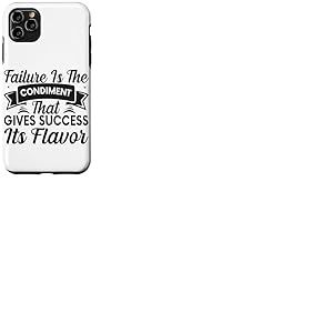 L'&eacute;chec est Le Condiment Qui Donne au succ&egrave;s sa saveur Coque pour iPhone 11 Pro Max