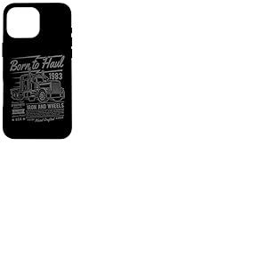 Born to Haul Semi-Truck Semi-remorque Driver Design Coque pour iPhone 16 Pro Max