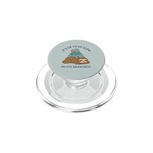 It's OK to Go Slow - ME/CFS Awareness - Paresseux, Tortue, Escargot PopSockets PopGrip pour MagSafe