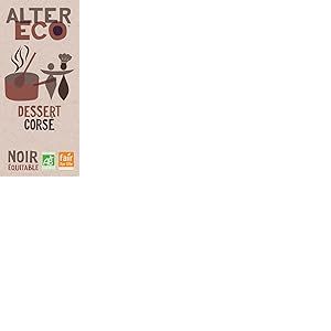 ALTER ECO - Tablette Chocolat Noir Dessert Corsé - Bio & Équitable - Origine de L’Équateur - 150 g