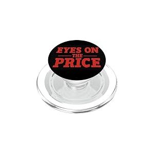 Embl&egrave;me &laquo; Nice Eyes on The Price &raquo; pour Adultes et Enfants PopSockets PopGrip pour MagSafe