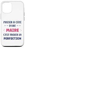 Humour Passer &agrave; c&ocirc;t&eacute; d'une Maire d&eacute;part Maire Coque pour iPhone 12/12 Pro