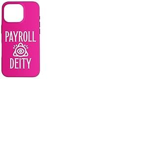 Payroll Deity Ressources humaines Feuille de Temps Bureau Professionnel Coque pour iPhone 16 Pro