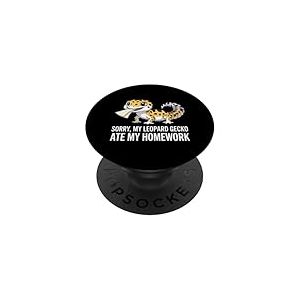 My Leopard Gecko Ate My Homework ! Funny Leopard Gecko Lover PopSockets PopGrip Adhésif