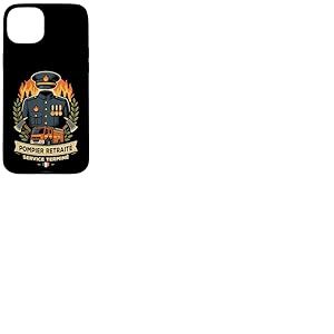 Sapeur Pompier Retraité Départ Retraite Soldat du Feu Coque pour iPhone 15 Plus