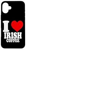 I Love Irish Coffee Coque pour iPhone 16 Plus