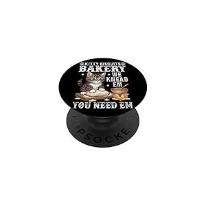 Kitty Biscuits Bakery Nous Les pétrissons, Vous en Avez Besoin PopSockets PopGrip Adhésif